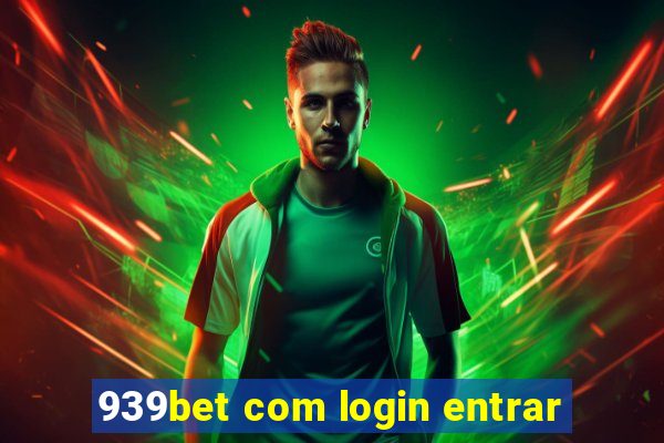 939bet com login entrar